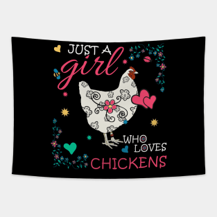 Just a Girl who Loves Chickens Tapestry