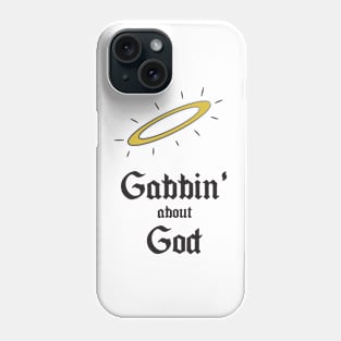 Gabbin Phone Case