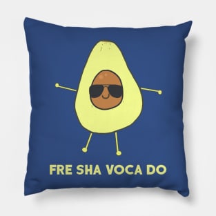 Fre Sha Voca Do Pillow