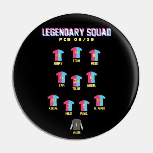 FC Barcelona Legendary 08/09 Squad Pin