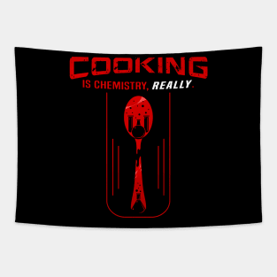 Cooking is chemistry, really Tapestry