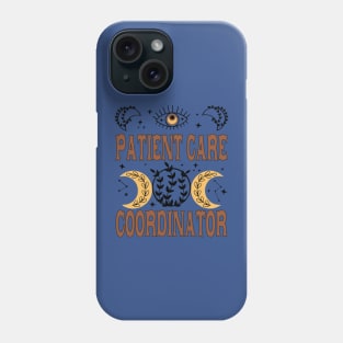 patient care coordinator Phone Case