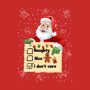 Naught Nice I don't Care-Funny Christmas Design T-Shirt