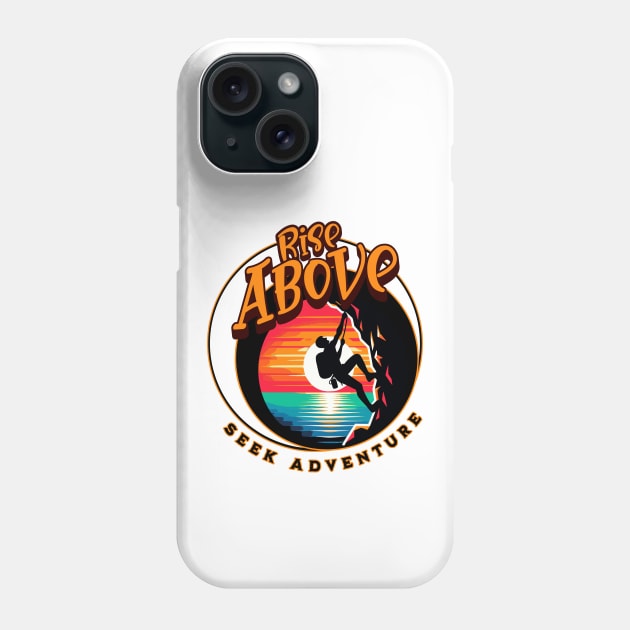 Seek adventure Phone Case by Graffik-Peeps