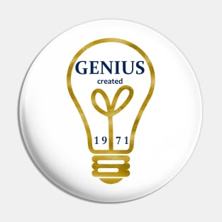 1971 Year - Born in 1971 - Genius Created - Birthday Celebration Pin