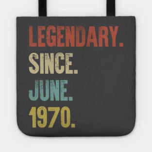 Retro Vintage 50th Birthday Legendary Since June 1970 Tote