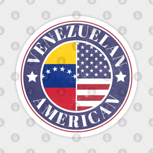 Proud Venezuelan-American Badge - Venezuela Flag Magnet by Yesteeyear
