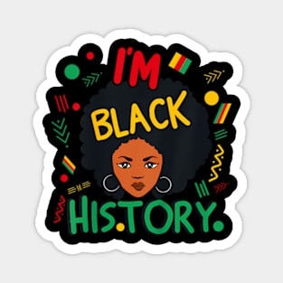 I'M Black History Month Bhm Afro Hair Proud Beautiful Women Magnet