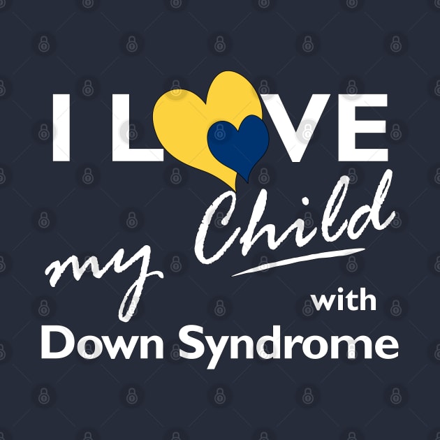 Love for Down Syndrome Child by A Down Syndrome Life