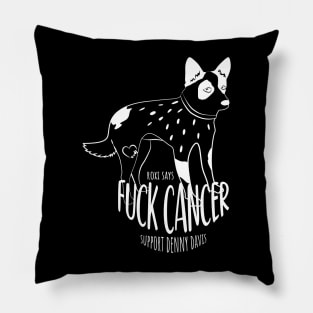 Roxi Says F Cancer Pillow