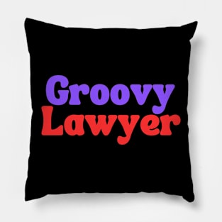 Groovy Lawyer Pillow