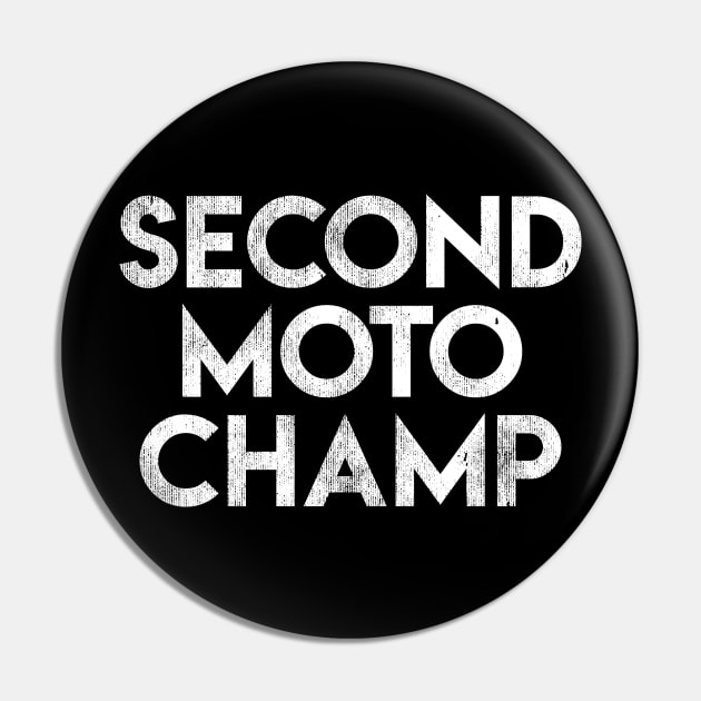 Second Moto Champ Pin by BMX Style