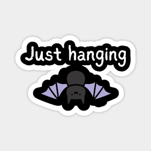 Just hanging Magnet