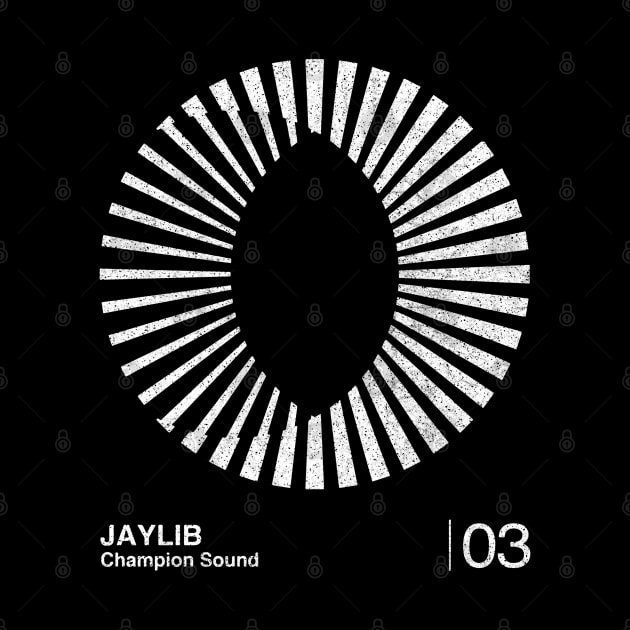 Jaylib / Minimalist Graphic Fan Artwork Design by saudade