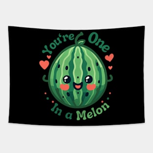 You Are One in a Melon | Inspirational Quote With Watermelon Puns Tapestry