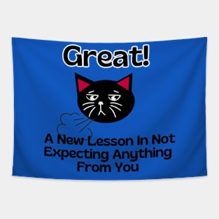 blac cat sarcasm phrase Cat funny expecting Tapestry