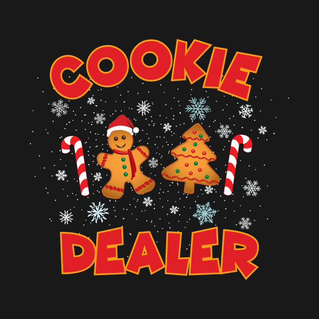 Discover Cookie Dealer Christmas - Cookie Dealer - T-Shirt