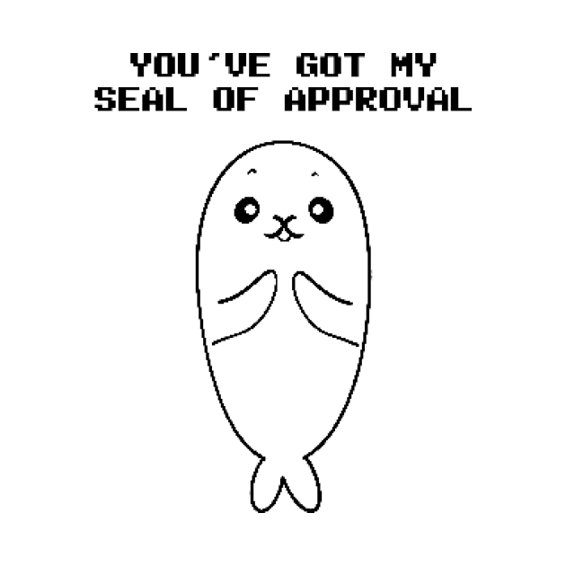 You've Got My Seal of Approval by Seal of Approval: The Official Podcast's Store