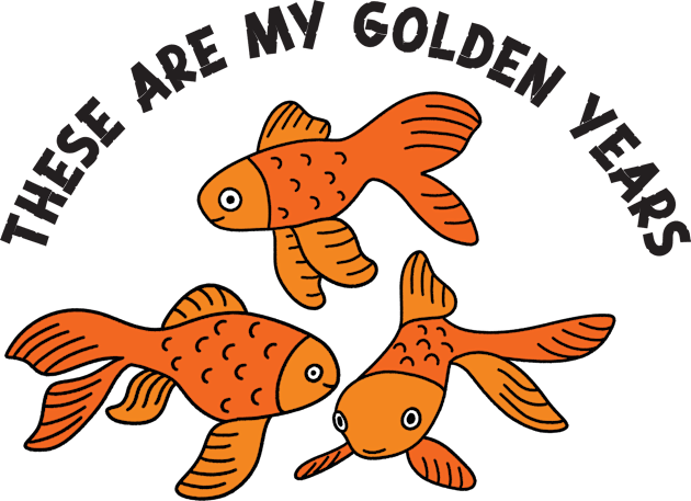 These Are My Golden Years Kids T-Shirt by Alissa Carin