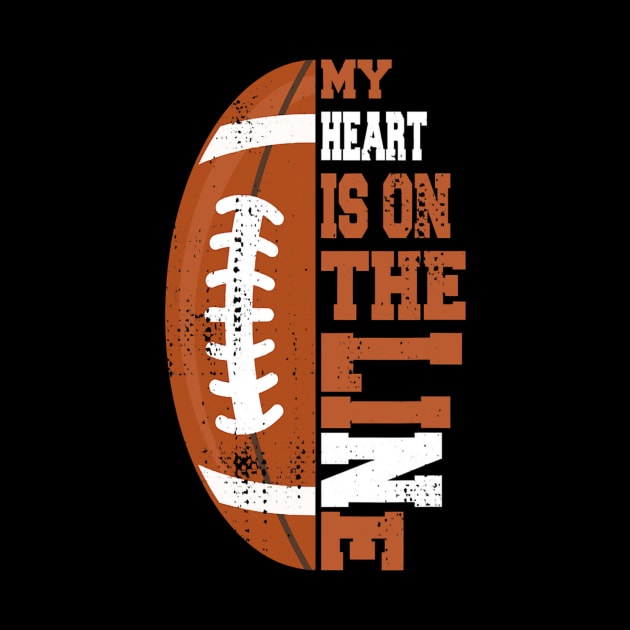 My Heart Is On The Line Football by onazila pixel