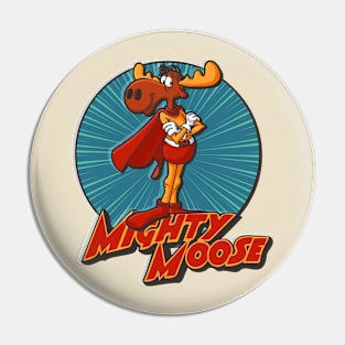 Mighty Moose Pin