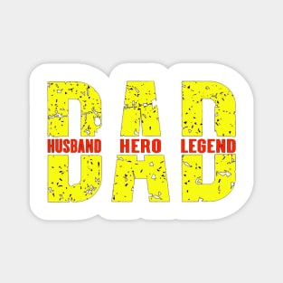 Dad Husband Hero Legend Magnet