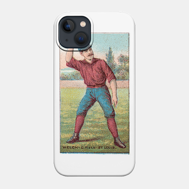 Curt Welch --- St. Louis Browns/Baltimore Orioles - Baseball Lover - Phone Case