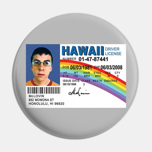 McLovin Pin by Virly