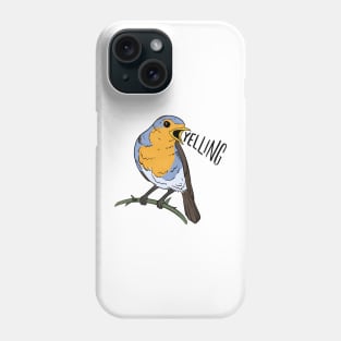 bird YELLING Phone Case