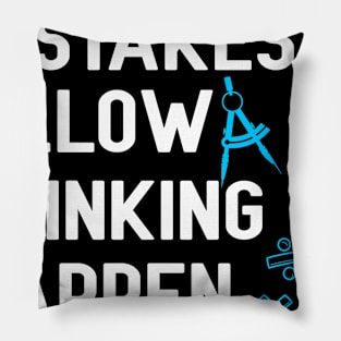 Mistakes Allow Thinking to Happen - Math Teacher Pillow