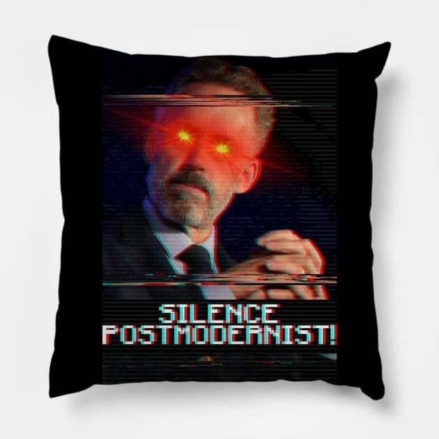 Jordan Peterson Silence Postmodernist Pillow by The Libertarian Frontier 