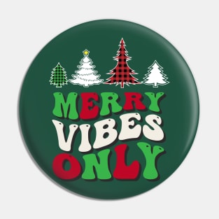 Merry Vibes Only Groovy Christmas Trees Pin