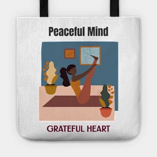 Peaceful Mind Grateful Heart Tote