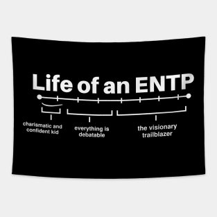 Life of ENTP Funny ENTP Personality Memes Tapestry