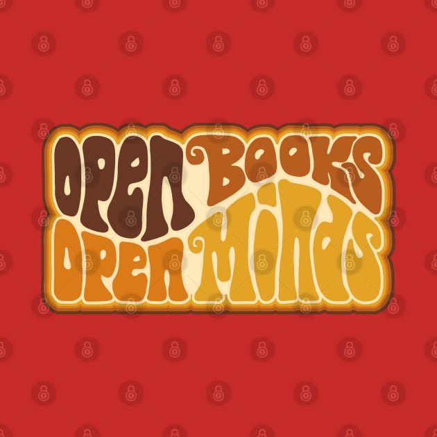 Open Books Open Minds Word Art by Slightly Unhinged