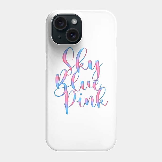 Sky Blue Pink Phone Case by Designed-by-bix