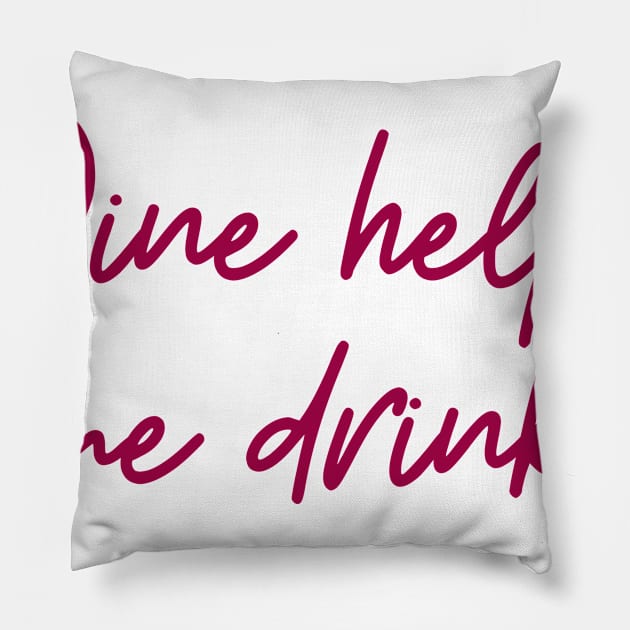 Wine Pillow by ryanmcintire1232