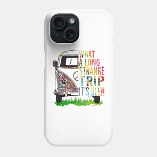 What A Long Strange Trip Phone Case