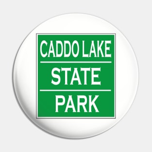 CADDO LAKE STATE PARK Pin