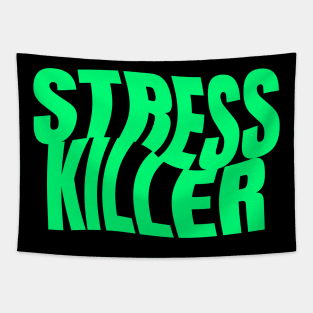 Stress Killer Tapestry