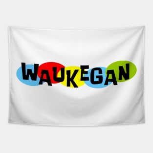 That Waukegan Thing! Tapestry