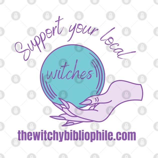 Support your local witches TWB by The Witchy Bibliophile