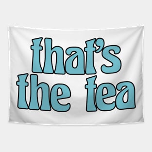 That’s the Tea Blue Tapestry