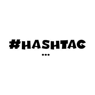 Hashtag Hashtag T-Shirt