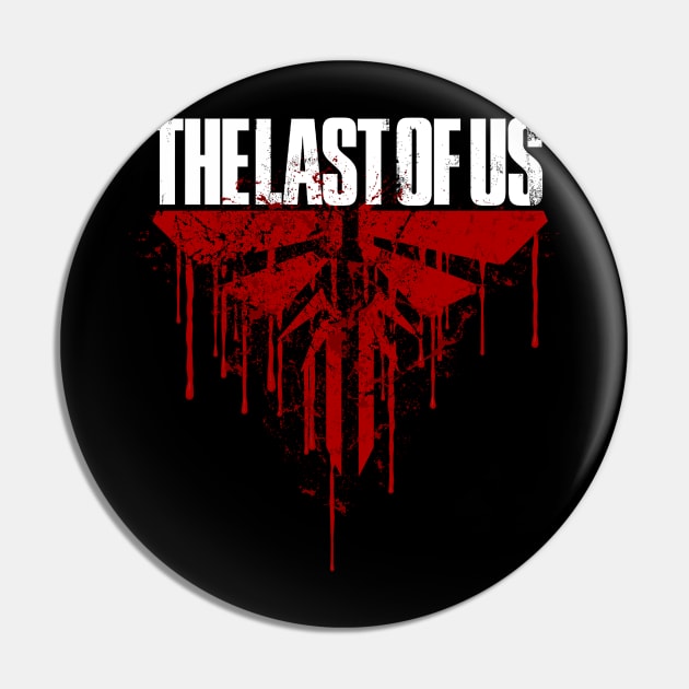 LAST OF US Pin by berserk