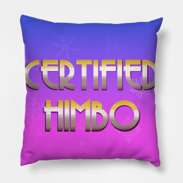 Certified Himbo Pillow by Oh My Martyn