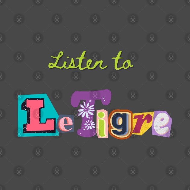 Listen to LeTigre by TorrezvilleTees