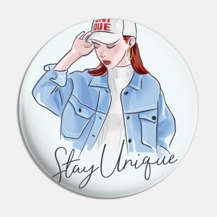 Stay Unique Pin