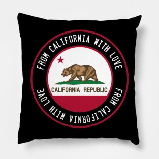 From California with love Pillow