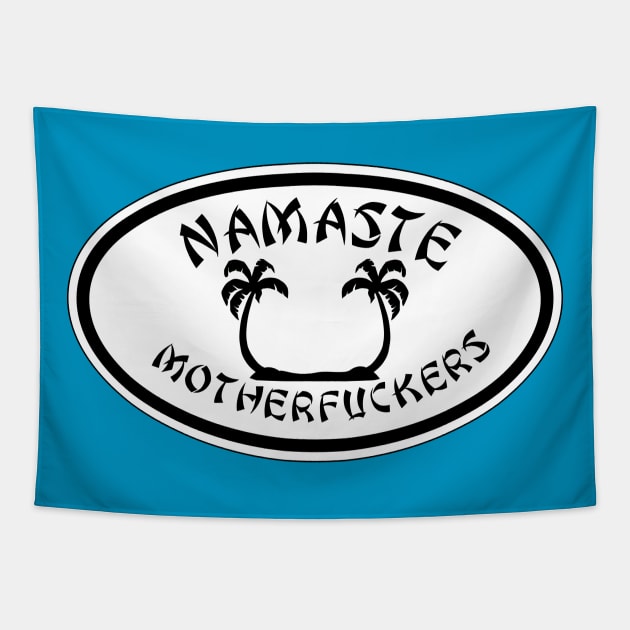 Namaste MFers Tapestry by The Constant Podcast